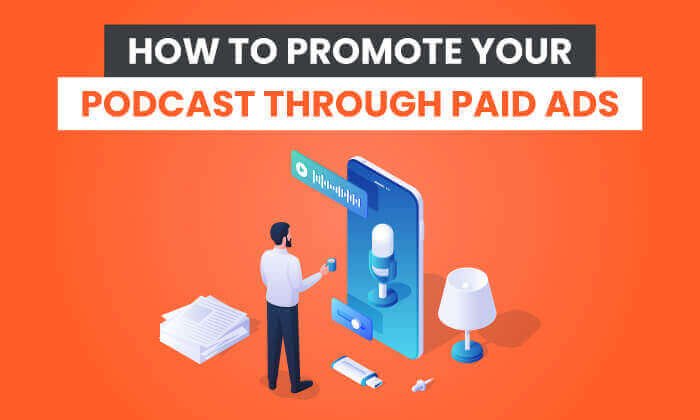 9 key actions to promote your podcast