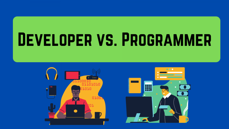 Programmers vs Developers