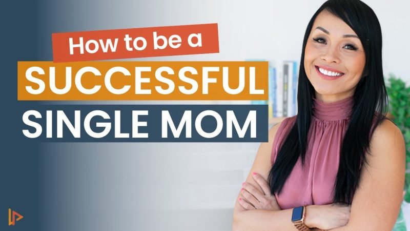 Top Life Lesson For Single Mothers To Run Business Successfully