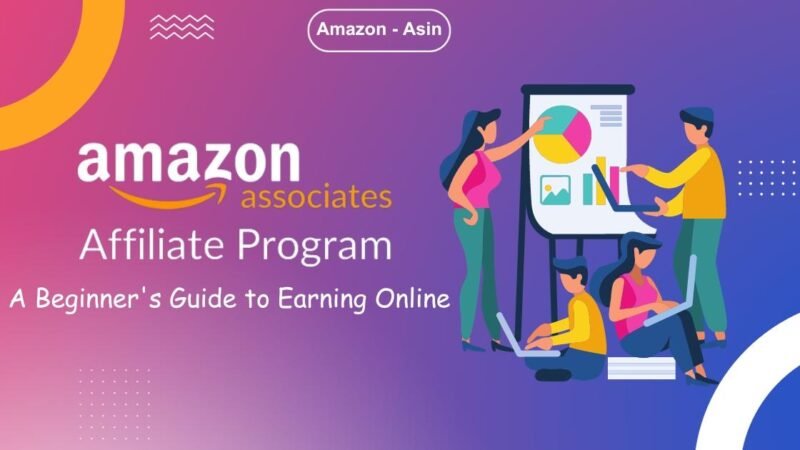 A Comprehensive Guide to the Amazon Affiliate Program